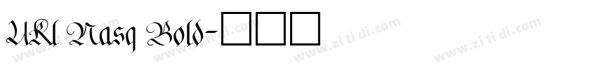 UKl Nasq Bold字体转换